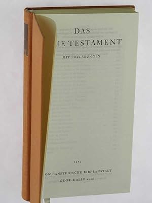 Imagen del vendedor de Das neue Testament. Mit Erklrungen. (Luthertext 1956). a la venta por Antiquariat Lehmann-Dronke