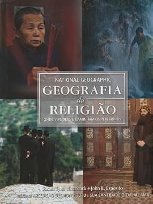 Seller image for Geografia da Religiao. Onde Vive Deus e Caminham os Peregrinos. for sale by Versandantiquariat Dr. Uwe Hanisch