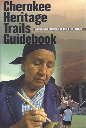 Seller image for Cherokee Heritage Trails Guide for sale by The Ridge Books