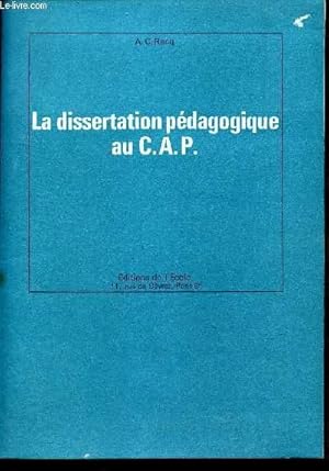 Imagen del vendedor de LA DISSERTATION PEDAGOGIQUE AU CAP a la venta por Le-Livre