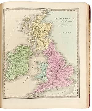 A New Universal Atlas; comprising separate maps of all the principal empires, kingdoms & states t...