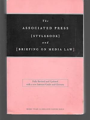 Seller image for The Associated Press Stylebook And Briefing On Media Law ( Fully Revised And Updated ) for sale by Thomas Savage, Bookseller