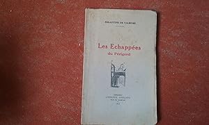 Image du vendeur pour Les Echapes du Prigord mis en vente par Librairie de la Garenne