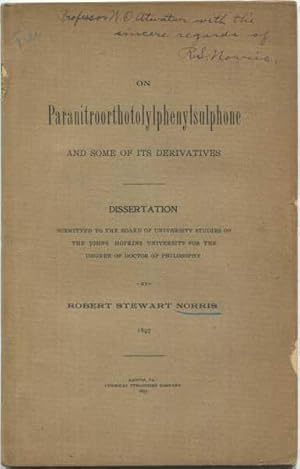 On Paranitroorthotolylphenylsulphone and Some of Its Derivatives