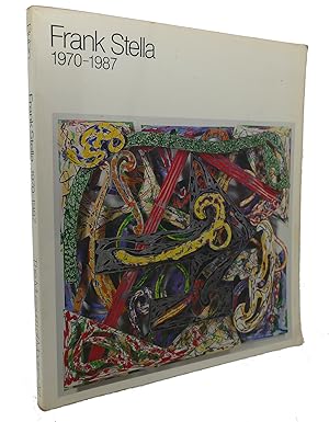 Seller image for FRANK STELLA 1970-1987 for sale by Rare Book Cellar