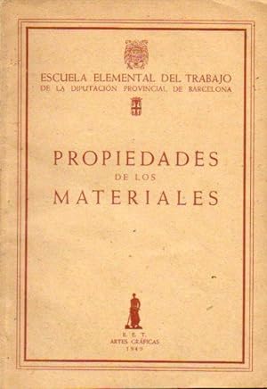 Seller image for PROPIEDADES DE LOS MATERIALES. for sale by angeles sancha libros
