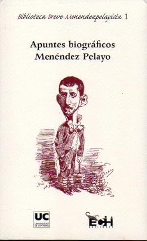 Bild des Verkufers fr APUNTES PARA LA BIOGRAFA DE DON MARCELINO MENNDEZ PELAYO. zum Verkauf von angeles sancha libros