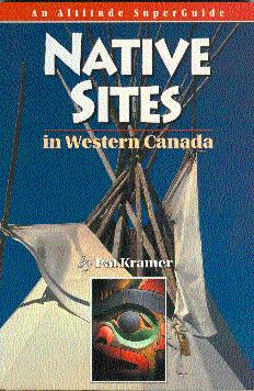 Imagen del vendedor de Native Sites in Western Canada a la venta por LEFT COAST BOOKS
