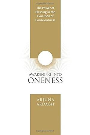 Seller image for Awakening into Oneness: Deeksha and the Evolution of Consciousness for sale by M.Roberts - Books And ??????