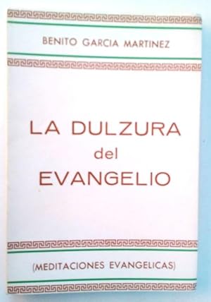 Image du vendeur pour La Dulzura Del Evangelio mis en vente par Librera Salvalibros Express
