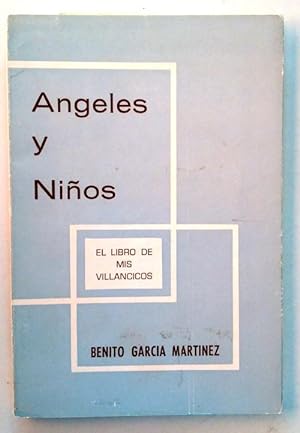Image du vendeur pour Angeles y nios - el libro de mis villancicos mis en vente par Librera Salvalibros Express