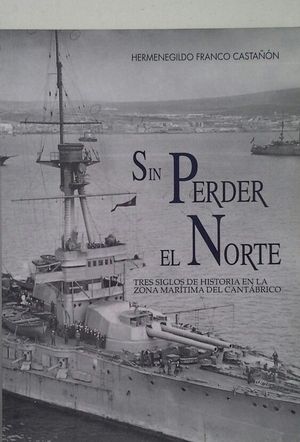 Imagen del vendedor de SIN PERDER EL NORTE a la venta por CENTRAL LIBRERA REAL FERROL