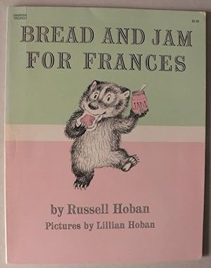 Seller image for Bread And Jam For Frances for sale by Antiquariat UPP