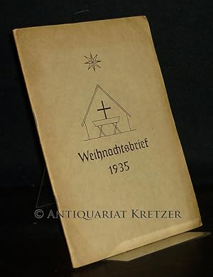 Jahresbriefe des Berneuchener Kreises: 5. Jahrgang, Heft 1: Weihnachtsbrief 1935. [Herausgegeben ...
