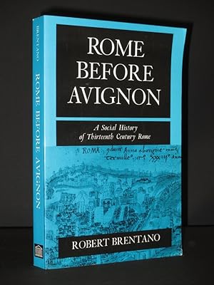 Image du vendeur pour Rome Before Avignon: A Social History of Thirteenth Century Rome mis en vente par Tarrington Books