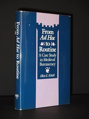 Seller image for From Ad Hoc to Routine: Case Study in Mediaeval Bureaucracy (The Middle Ages Series) for sale by Tarrington Books