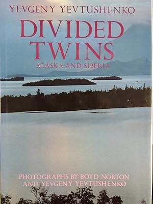 Seller image for Divided Twins: Alaska/Siberia *SIGNED* for sale by Basket Case Books