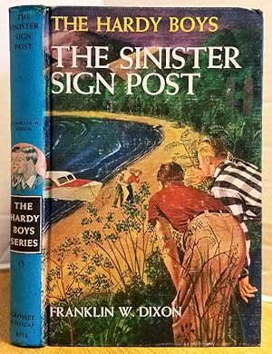 Seller image for THE HARDY BOYS - THE SINISTER SIGN POST for sale by MARIE BOTTINI, BOOKSELLER