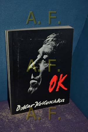 Bild des Verkufers fr Oskar Kokoschka: OK, Vom 14. Mrz bis 11. Mai 1958, Haus die Kunst Mnchen zum Verkauf von Antiquarische Fundgrube e.U.