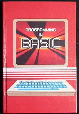 Imagen del vendedor de Programming in Basic; Jerry Cummins, Gene Kuechmann a la venta por Classic Books and Ephemera, IOBA