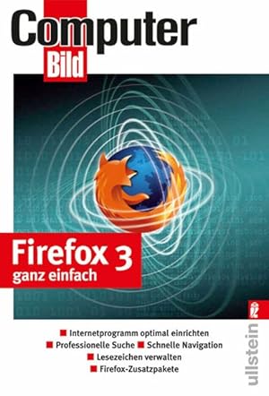 Bild des Verkufers fr Firefox 3 ganz einfach: Internetprogramm optimal einrichten zum Verkauf von Antiquariat Armebooks