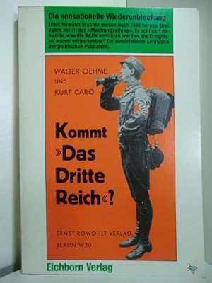 Bild des Verkufers fr Kommt das "Dritte Reich"? zum Verkauf von Antiquariat Weber