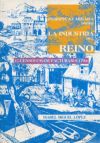 Perspicaz mirada sobre la industria del reino: el censo de manufacturas de 1784