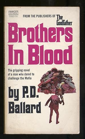 Bild des Verkufers fr Brothers in Blood zum Verkauf von Between the Covers-Rare Books, Inc. ABAA
