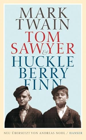 Bild des Verkufers fr Tom Sawyer & Huckleberry Finn zum Verkauf von AHA-BUCH GmbH