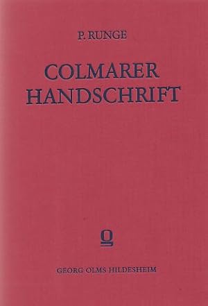 Bild des Verkufers fr Die Sangesweisen der Colmarer Handschrift und die Liederhandschrift Donaueschingen. zum Verkauf von Fundus-Online GbR Borkert Schwarz Zerfa