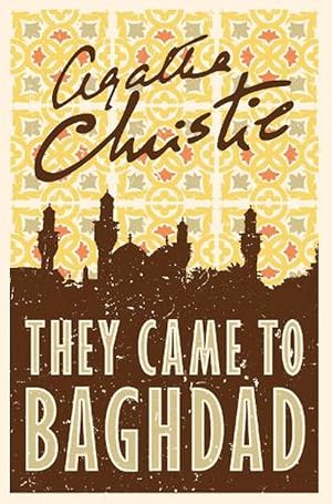 Immagine del venditore per They Came to Baghdad (Paperback) venduto da AussieBookSeller