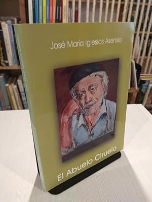 Imagen del vendedor de El abuelo Ciruelo a la venta por Libros Antuano