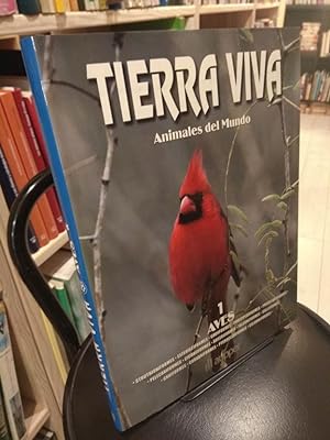 Seller image for Tierra viva Animales del mundo. Aves 1 for sale by Libros Antuano