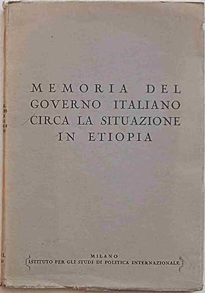 Memoria del Governo Italiano circa la situazione in Etiopia.