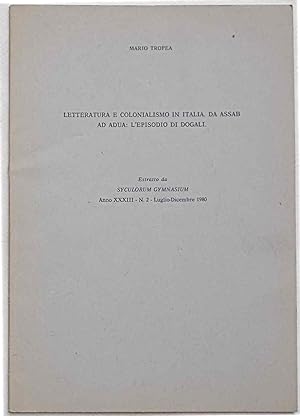 Letteratura e colonialismo in Italia. Da Assab ad Adua: l'episodio di Dogali.