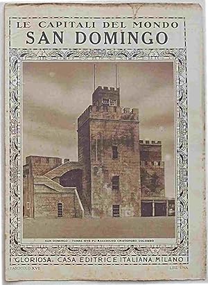 (Le Capitali del Mondo) San Domingo.