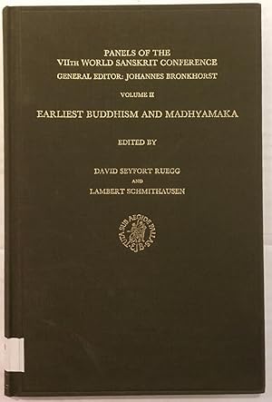 Seller image for Earliest Buddhism and Madhyamaka [Panels of the VIIth World Sanskrit Conference, Kern Institute, Leiden: August 23-29, 1987. Vol. II.] for sale by Joseph Burridge Books