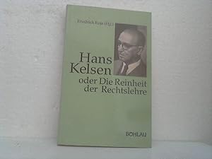 Hans Kelsen oder die Reinheit der Rechtslehre. / (=Monographien zur österreichischen Kultur- und ...