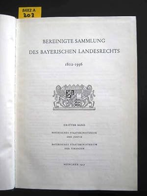 Bild des Verkufers fr Bereinigte Sammlung des Bayerischen Landesrechts. 1802 - 1956. zum Verkauf von Augusta-Antiquariat GbR