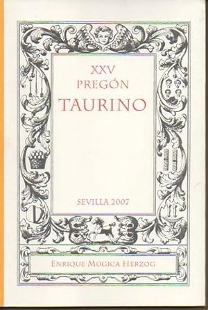 Bild des Verkufers fr XXV PREGON TAURINO DE SEVILLA. zum Verkauf von Librera Javier Fernndez