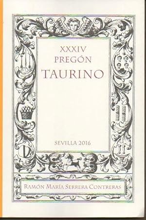 Imagen del vendedor de XXXIV PREGON TAURINO DE SEVILLA. a la venta por Librera Javier Fernndez