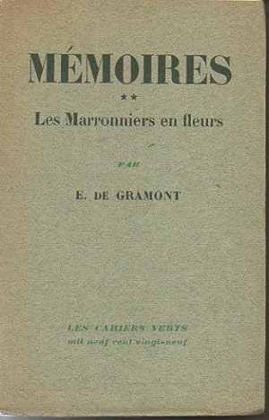 Seller image for MEMOIRES. II. LES MARRONNIERS EN FLEURS. for sale by Librera Javier Fernndez