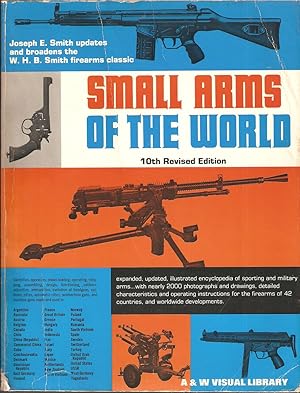 Imagen del vendedor de SMALL ARMS OF THE WORLD: A BASIC MANUAL OF SMALL ARMS. By W.H.B. Smith. Edited by Joseph E. Smith. a la venta por Coch-y-Bonddu Books Ltd