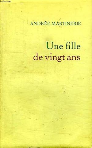 Seller image for Une fille de vingt ans. for sale by JLG_livres anciens et modernes
