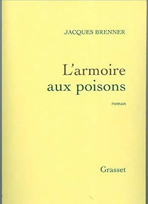 Image du vendeur pour L'armoire aux poisons mis en vente par JLG_livres anciens et modernes