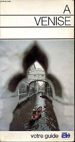 Seller image for  Venise (Votre guide .) for sale by JLG_livres anciens et modernes