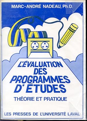 Immagine del venditore per L'valuation des programmes d'tudes - Thorie et pratique venduto da Librairie Le Nord