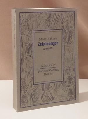 Zeichnungen. 1981 - 84.