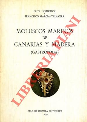 Image du vendeur pour Moluscos marinos de Canarias y Madera. (Gastropoda). mis en vente par Libreria Piani