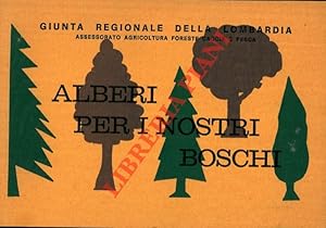 Alberi per i nostri boschi.